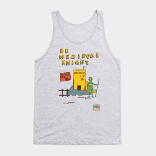 Be Medieval Knight Tank Top